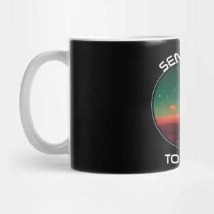 Send Trump to Mars 2020 Mug